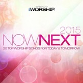 iWorship Now/Next 2015 [Music Download]