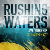 Rushing Waters (Live Worship) [Music Download]