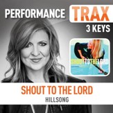 Shout to the Lord (feat. Darlene Zschech) [High Key Trax Without Background Vocals] [Music Download]