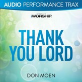 Thank You Lord [Audio Performance Trax] [Music Download]
