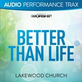 Better Than Life [High Key Without Background Vocals] [Music Download]