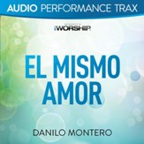 El Mismo Amor [Original Key Without Background Vocals] [Music Download]