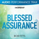 Blessed Assurance [Audio Performance Trax] [Music Download]