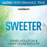 Sweeter [Original Key Without Background Vocals] [Music Download]