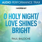 O Holy Night/Love Shines Bright [Low Key Trax Without Background Vocals] [Music Download]