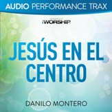 Jesus En El Centro [Low Key Without Background Vocals] [Music Download]