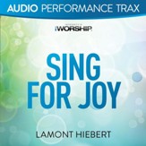 Sing For Joy [Original Key Without Background Vocals] [Music Download]