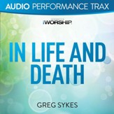 In Life and Death [Original Key Trax With Background Vocals] [Music Download]