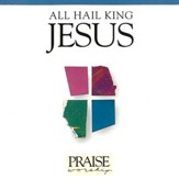 All Hail King Jesus [Trax] [Music Download]