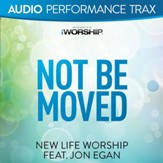 Not Be Moved (feat. Jon Egan) [Original Key Trax Without Background Vocals] [Music Download]
