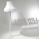 Love Will Find A Way [Music Download]