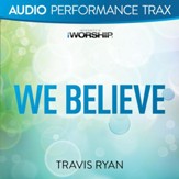 We Believe [Original Key With Background Vocals] [Music Download]