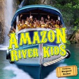 Amazon River Kids (feat. Margaret Becker) [Music Download]