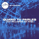 Quand Tu Parles (100 Milliards De Fois) [Music Download]