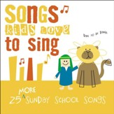 Happy All The Time (25 More Sunday School Songs Album Version) [Music Download]