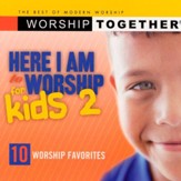 Here I Am To Worship For Kids Vol 2 [Music Download]