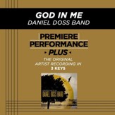 God In Me (High Key-Premiere Performance Plus w/o Background Vocals) [Music Download]