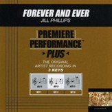 Forever And Ever (Key-C-Premiere Performance Plus w/ Background Vocals) [Music Download]