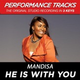 He Is With You (Key-Ab-Premiere Performance Plus w/o Background Vocals) [Music Download]