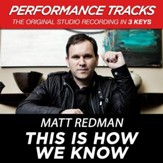 This Is How We Know (Medium Key-Premiere Performance Plus w/o Background Vocals) [Music Download]