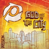Passion: God Of This City [Music Download]