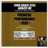 Your Grace Still Amazes Me (Key-E-Premiere Performance Plus) [Music Download]