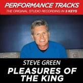 Pleasures Of The King (Key-C-Db-Premiere Performance Plus w/ Background Vocals) [Music Download]