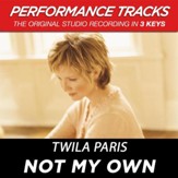 Not My Own (Key-A-Premiere Performance Plus) [Music Download]