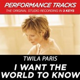 I Want The World To Know (Premiere Performance Plus Track) [Music Download]