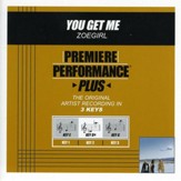 You Get Me (Key-E-Premiere Performance Plus w/o Background Vocals) [Music Download]