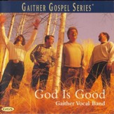 God Is Good [Music Download]