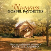 Bluegrass Gospel Favorites - Songs Of Dottie Rambo [Music Download]