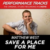 Save A Place For Me (Premiere Performance Plus Track) [Music Download]