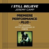 I Still Believe (Premiere Performance Plus Track) [Music Download]