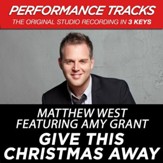Give This Christmas Away (Premiere Performance Plus Track) [Music Download]