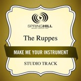 Make Me An Instrument (Medium Key Performance Track With Background Vocals) [Music Download]