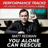 You Alone Can Rescue (High Key Performance Track Without Background Vocals) [Music Download]