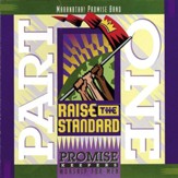 Promise Keepers - Raise The Standard - Part One [Music Download]