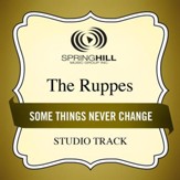 Some Things Never Change (High Key Performance Track Without Background Vocals) [Music Download]