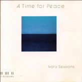 A Time For Peace [Music Download]