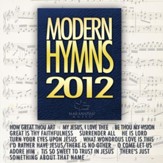 Modern Hymns 2012 [Music Download]