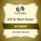 My Country (Medium Key Performance Track With Background Vocals) [Music Download]