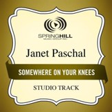 Somewhere On Your Knees [Music Download]