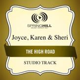 The High Road (Medium Key Performance Track With Background Vocals) [Music Download]