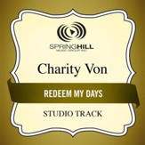 Redeem My Days (Medium Key Performance Track Without Background Vocals) [Music Download]