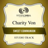 Sweet Communion (Medium Key Performance Track With Background Vocals) [Music Download]