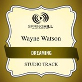 Dreaming (Medium Key Performance Track Without Background Vocals) [Music Download]