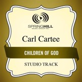 Children of God (Medium Key Performance Track Without Background Vocals) [Music Download]