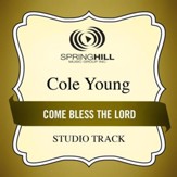 Come Bless the Lord (Studio Track) [Music Download]