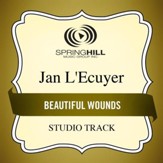 Beautiful Wounds (Low Key Performance Track Without Background Vocals) [Music Download]